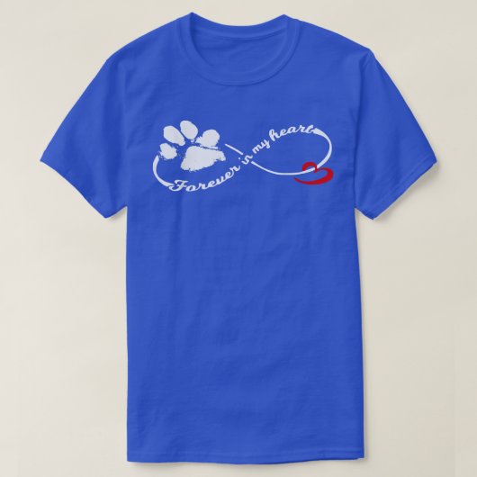 T-shirt Toujours dans mon coeur Chien Pawprint Infinity (Design devant)