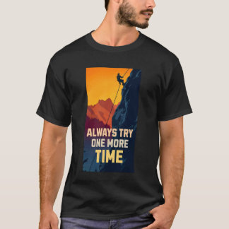 T-shirt Toujours Essayer Une Fois de Plus Motivational Cli