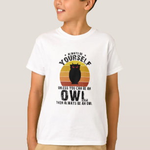 T-shirt Toujours être vous-même à moins que vous ne puissi