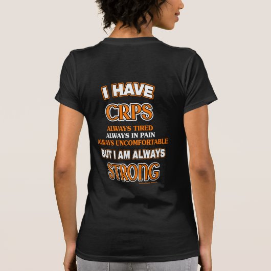 T-shirt Toujours fort...CRPS (Dos)
