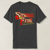 T-shirt Toujours fou étrange base de Tequila Mockingbird (Design devant)