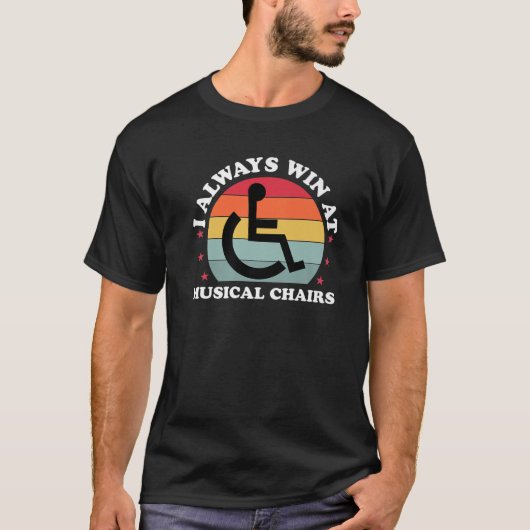 T-shirt Toujours Gagner À Handicap Handicap Désactivé Funn (Devant)