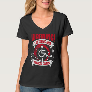 T-shirt Toujours Gagner Aux Chaises Musicales Handicap En 