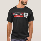 T-shirt Toujours garder un état d'esprit positif (Devant)