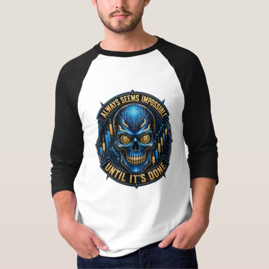 T-shirt Toujours Impossible Jusqu'à Ce Que Ce Soit Fait Bi (Devant)