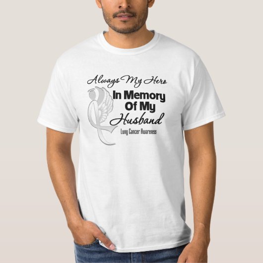 T-shirt Toujours Mon Héros En Mémoire Mari - Cancer Du Pou (Devant)