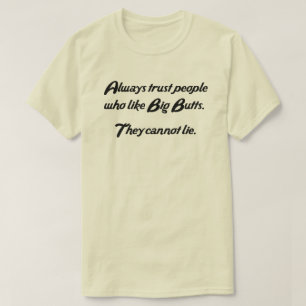 T-SHIRT TOUJOURS OMS DE PERSONNES DE CONFIANCE COMME DE