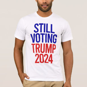 T-shirt Toujours pour Trump Président 2024