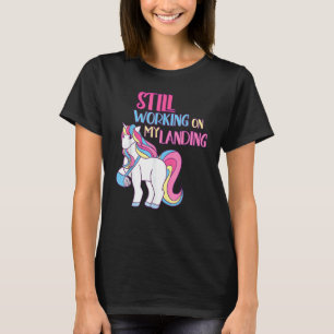 T-shirt Toujours Travailler Sur Mon Atterrissage Blessure
