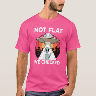 T-shirt Tour de la Terre pas plat Nous avons vérifié sur l