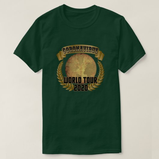 T-shirt Tour du Monde Coronavirus avec dates d'excursions (Design devant)
