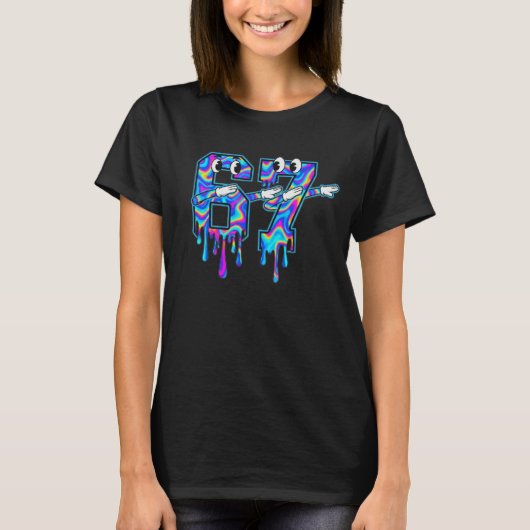 T-shirt Tourbillon Six Sept Dab Drip 6 7 Dabbing Meme , da (Devant)