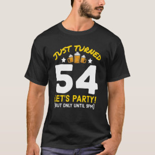 T-shirt Tourne 54 Fête Jusqu'À 21H00 Drôle Bière 54e Anniv