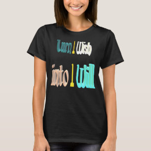 T-shirt Tourne-Moi Je Voudrais En Je Vais