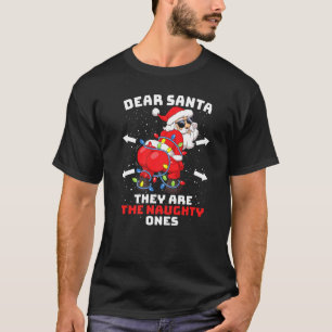 T-shirt Tourner Le Père Noël Cher Père Noël Ils Sont Le Na
