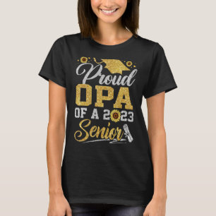 T-shirt Tournesol 2023 Fière Opa D'Un Diplôme Supérieur De