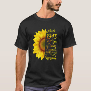 T-shirt Tournesol Mars 1943 79 Ans D'Être Sunshine Hu