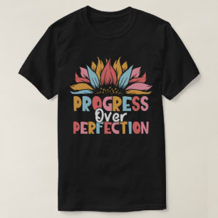 T-shirt Tournesol Progrès sur la perfection Rétro Enseigna