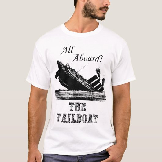 T-shirt Tous à bord du Failboat (Devant)