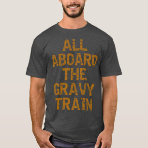 T-SHIRT TOUS À BORD DU TRAIN GRAVY