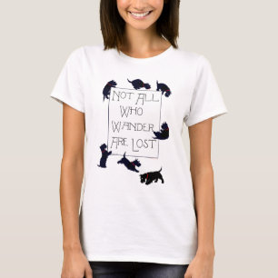 T-shirt Tous ceux qui errent... les Scotties aussi!