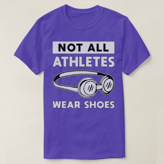 T-shirt Tous les athlètes ne portent pas chaussures nage n (Design devant)