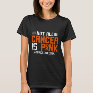 T-shirt Tous les cancers ne sont pas le mois de la leucémi