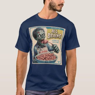 T-shirt Tous les cerveaux : ça vous ramène à la vie