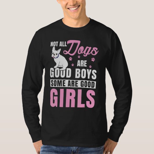 T-shirt Tous Les Chiens Ne Sont Pas De Bons Garçons Certai (Devant)