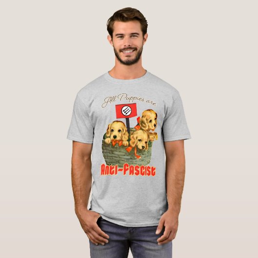 T-shirt Tous les Chiots sont anti-fascistes (Devant entier)