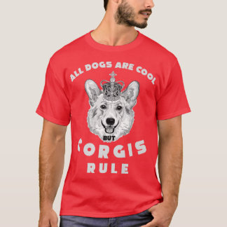 T-shirt Tous les Dogs Are Cool But Corgis Rule Funny Corgi