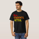 T-shirt tous les étudiants comptent (Devant entier)