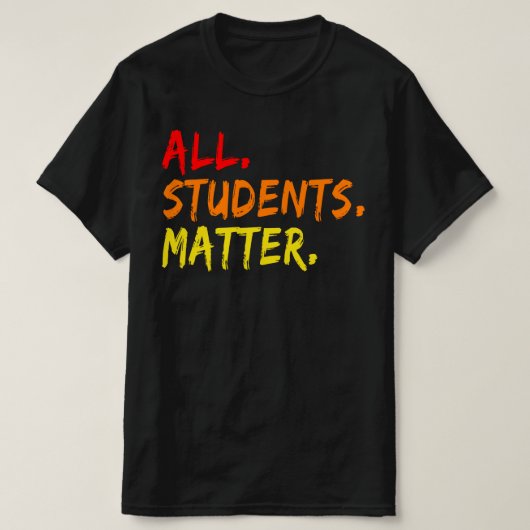 T-shirt tous les étudiants comptent (Design devant)