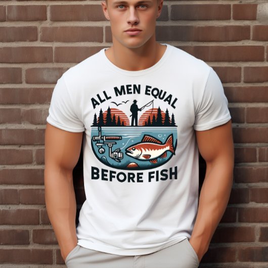 T-shirt Tous les hommes sont égaux devant le poisson