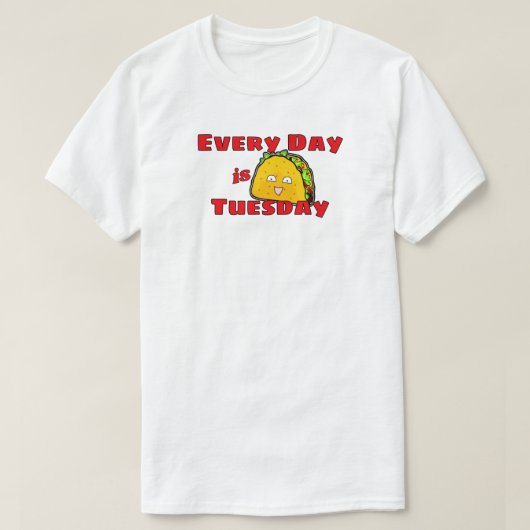 T-shirt Tous les jours est mardi Taco (Design devant)