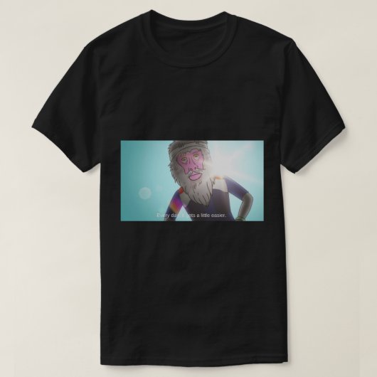 T-shirt tous les jours, il devient un peu plus facile Cart (Design devant)