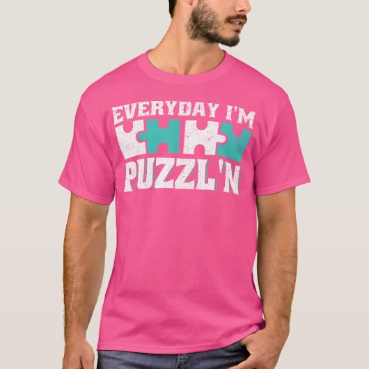 T-shirt Tous Les Jours Je Suis Puzzl'N Jigsaw Puzzle Puzzl (Devant)