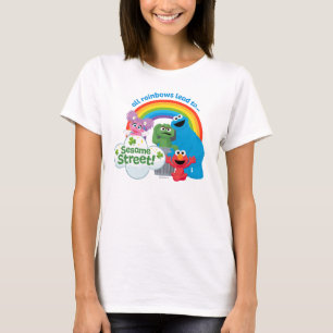 T-shirt Tous les Rainbows mènent à Sesame Street