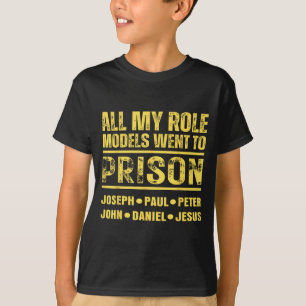 T-shirt Tous mes modèles sont allés en prison