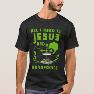 T-shirt Tout ce dont j'ai besoin c'est Jésus et le plan de