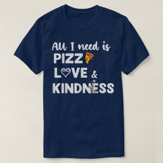 T-shirt Tout Ce Dont J'Ai Besoin C'Est Pizza Love Autism K (Design devant)