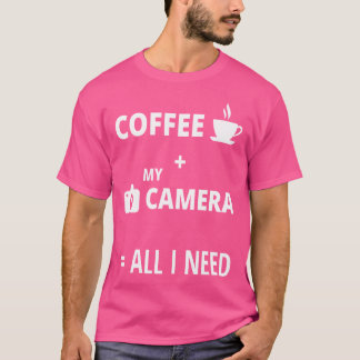T-shirt Tout ce dont j'ai besoin est du café et de mon app