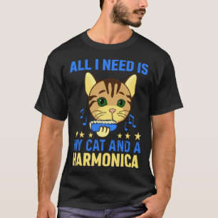 T-shirt Tout ce dont j'ai besoin est mon chat et un harmon