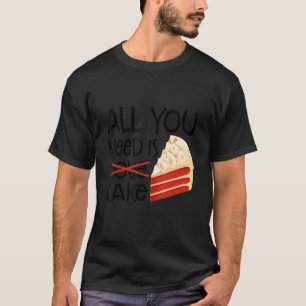 T-shirt Tout Ce Dont Vous Avez Besoin Est Love Boulangerie