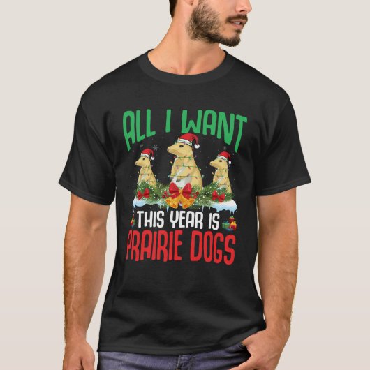 T-shirt Tout ce que je veux cette année, c'est des chiens  (Devant)