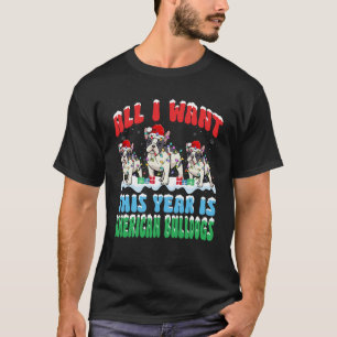 T-shirt Tout ce que je veux cette année est Bulldog Portan
