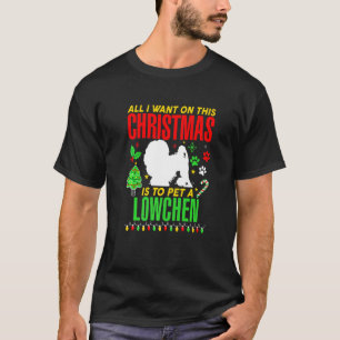 T-shirt Tout Ce Que Je Veux Pour Ce Noël, C'Est Pet Un Low