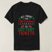 T-shirt Tout ce que je veux pour Noël, c'est des billets d (Design devant)