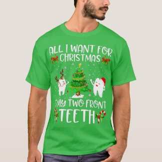 T-shirt Tout ce que je veux pour Noël, c'est Mon Deux Fron