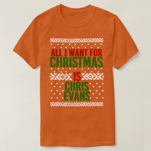 T-shirt Tout ce que je veux pour Noël Chris Evans (Design devant)